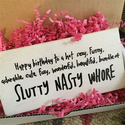 Items Similar To Happy Birthdayslutty Nasty Whore Birthday T