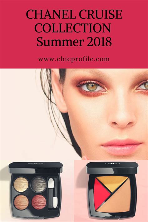 Chanel Summer 2018 Cruise Makeup Collection Beauty Trends And Latest