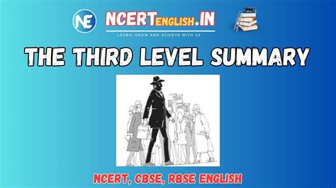 Ch 1 The Third Level Ncert English