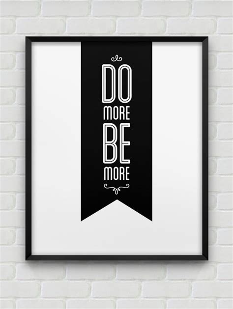 Printable Do More Be More Poster Instant Download Etsy