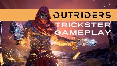 Outriders - Official Trickster - OVERVIEW GAMEPLAY TRAILER ...