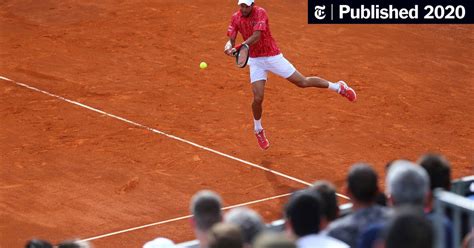 Novak Djokovic Tests Positive For The Coronavirus The New York Times