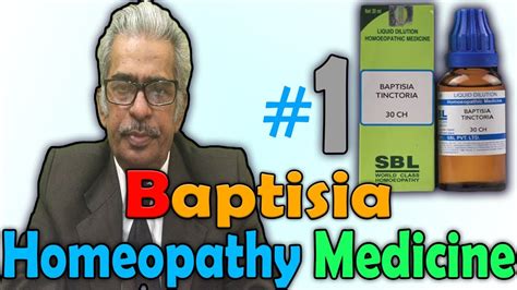 Homeopathy Medicine Baptisia Part 1 Dr Ps Tiwari Youtube