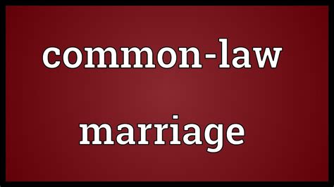 Common Law Marriage Meaning Youtube