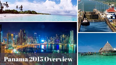 Panama 2015 Overview (tourism). Vistazo a Panama 2015 (turismo ...