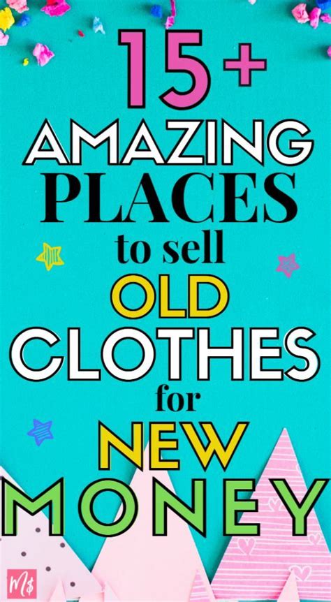 If you were lucky… you had things nice enough to take to a consignment shop and maybe make some cash there. 15+ Amazing Places to Sell Your Old Clothes for New Money ...