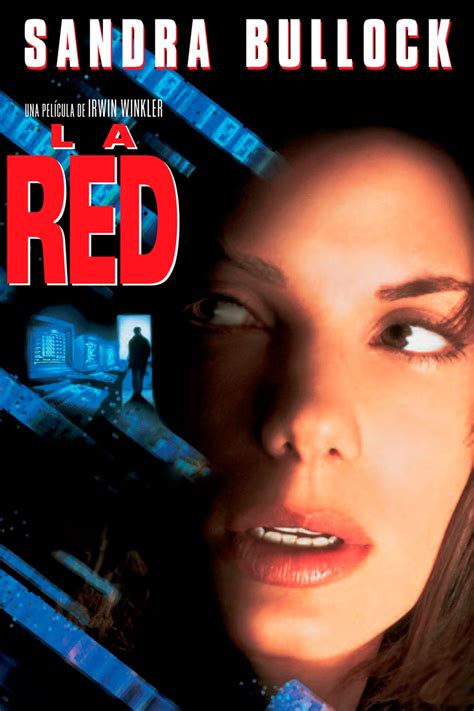 La red (spanish for the network or the net) may refer to: La red - Película 1995 - SensaCine.com