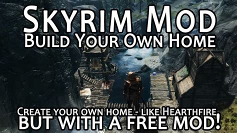 Build Your Own Home Skyrim Mod Goodsitesay