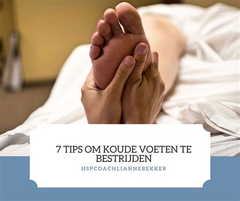 7 Tips Om Koude Voeten Te Bestrijden Liaroma