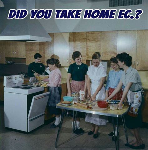 Remember When Home Economics Childhood Memories Childhood Memories 60s