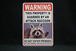 Dit product als eerste waarderen. WARNING ATTACK RACCOON Pet Guard on Duty sign vinyl ...