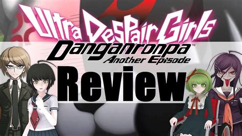 Danganronpa Another Episode Ultra Despair Girls Review Ps Vita Review