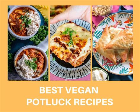 22 Vegan Potluck Recipes The Edgy Veg