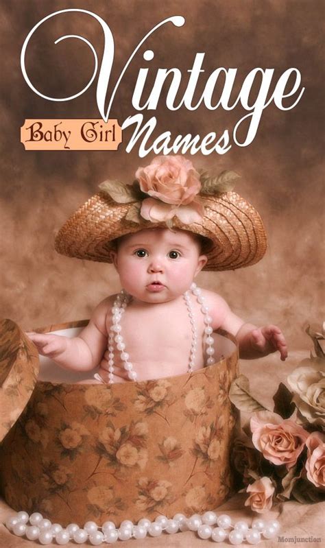 25 Most Beautiful Vintage Girl Names For Your Baby So Many Vintage