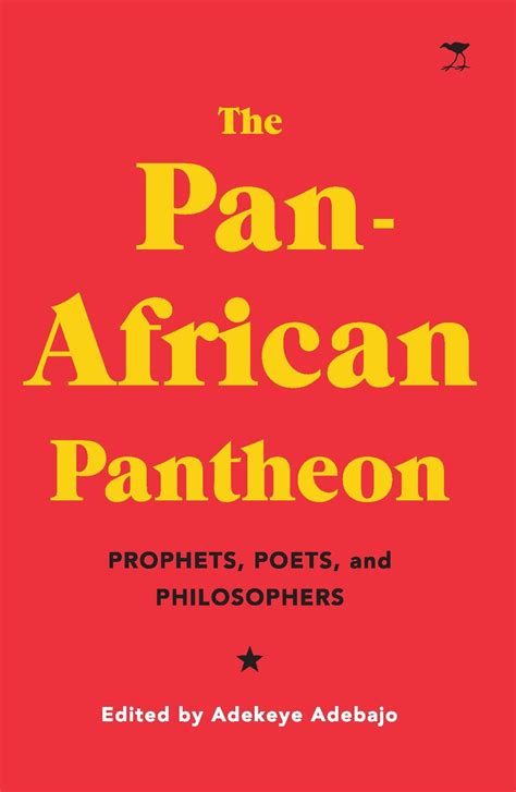 Book Review The Pan African Pantheon Prophets Poets And