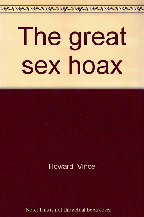 The Great Sex Hoax Howard Vince Books