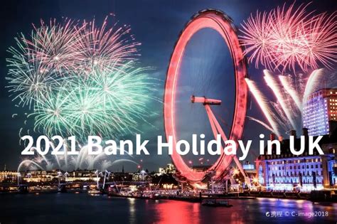 All You Need About Uk Bank Holiday 2021