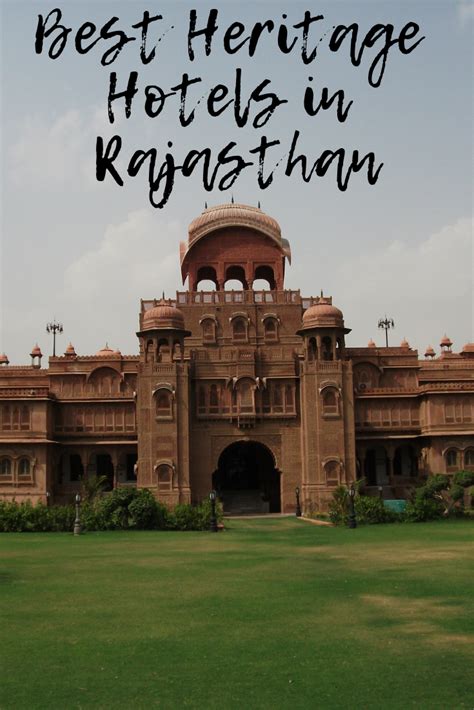 13 Best Heritage Hotels In Rajasthan Heritage Hotel Incredible India The Incredibles
