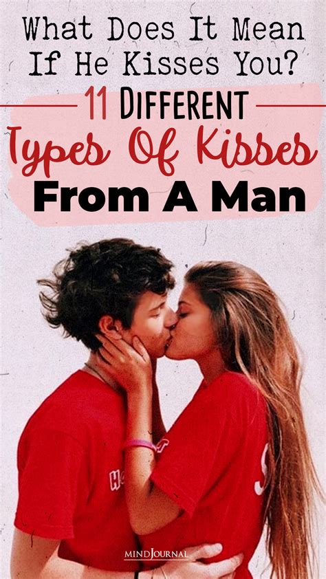 Different Types Of Kisses From A Man And How Each Defines His