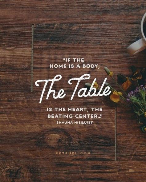 Discover and share table quotes. The Table Series - Part 1 - Pocket Fuel Devotional Series | Gather quotes, Family dinner quotes ...