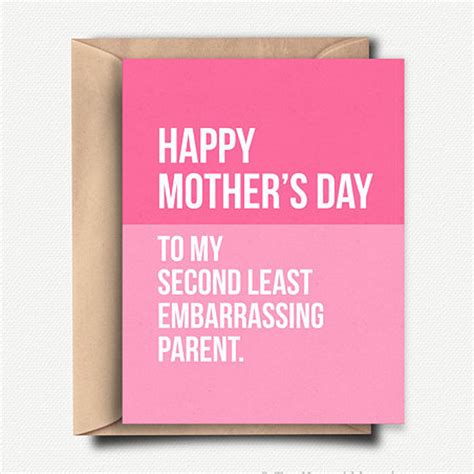 15 Seriously Funny Mothers Day Cards For Moms Who Can Appreciate A
