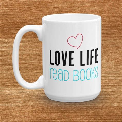love life read books literary mug book t book nerd mug etsy mugs books to read love life