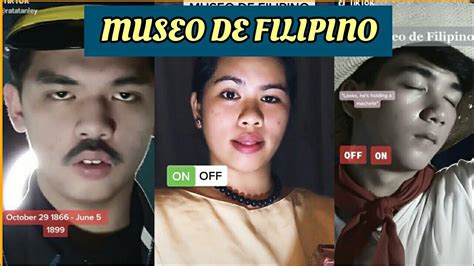 Museo De Filipino Tiktok Compilation Youtube