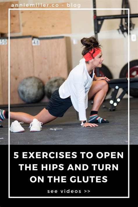 Exercises To Loosen Tight Hips And Strengthen Your Glutes Showit Blog Hip Strengthening