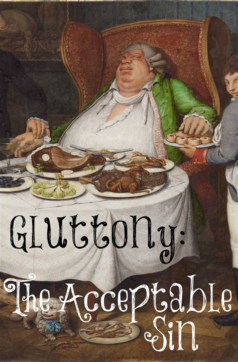 Gluttony The Acceptable Sin The Transformed Wife