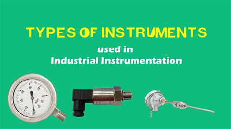 Industrial Instrumentation Types Of Instruments Youtube