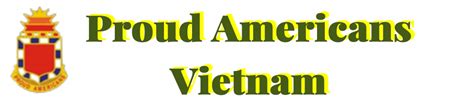 Dau Tieng Base Camp Proud Americans Vietnam