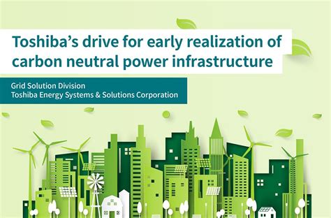 Toshiba Clip Toward Sustainable Electric Power Infrastructure Part 1