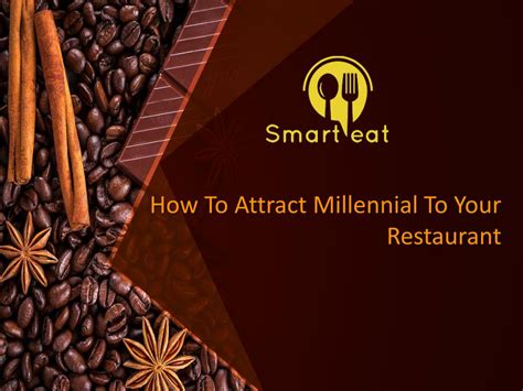 Ppt How To Attract Millennials To Your Restaurant Appkodes