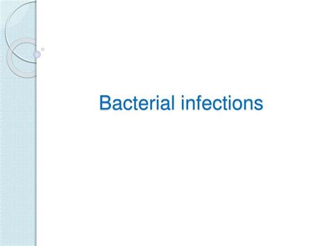 Ppt Bacterial Infections Powerpoint Presentation Free Download Id 4309572