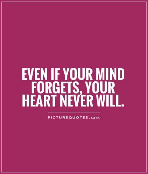 Never Forget Quotes And Sayings Never Forget Picture Quotes Page 2