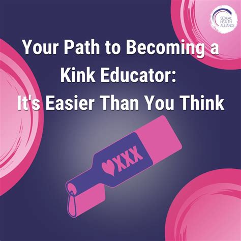 your path to becoming a kink educator it s easier than you think — sexual health alliance