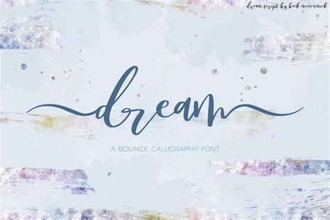 Dream Bounce Calligraphy Font Stunning Script Fonts Creative Market