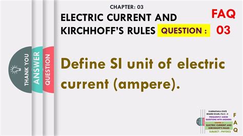 Define Si Unit Of Electric Current Ampere Youtube