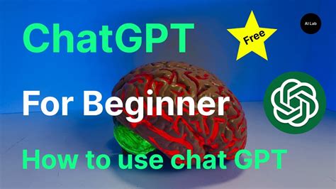 How To Use Chat Gpt Chatgpt Explained Chatgpt Tutorial Ai Lab