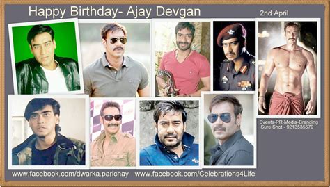 Happy Birthday Ajay Devgan Dwarka Parichay