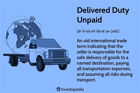 Delivered Duty Unpaid Ddu What It Is And How It Works
