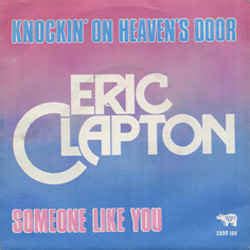We have an official knockin on heavens door tab made by ug professional guitarists.check out the tab ». Eric Clapton - Knockin' On Heaven's Door (1975, Vinyl) | Discogs