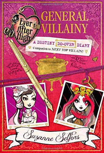 ever after high general villainy a destiny do over diary ever after high a