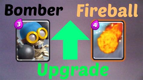 Clash Royale Bomber And Fireball Upgrade 15 Youtube