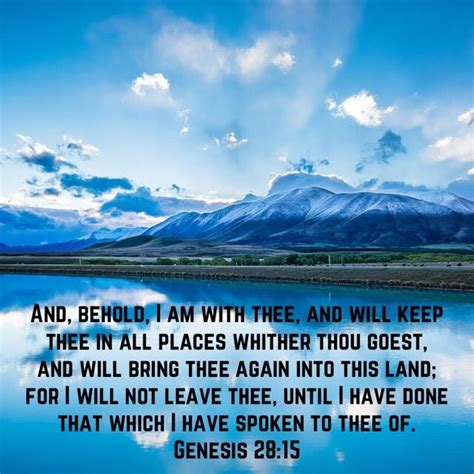Genesis 2815 And Behold I Am With Thee And Will Keep Thee In All
