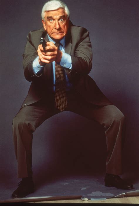 The Man The World Needs Right Now Sergeant Frank Drebin Detective Lieutenant Police Squad