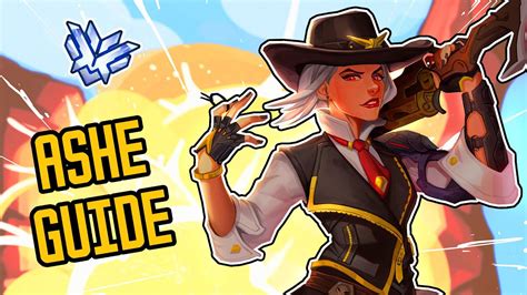 How To Play Ashe Overwatch Guide Youtube