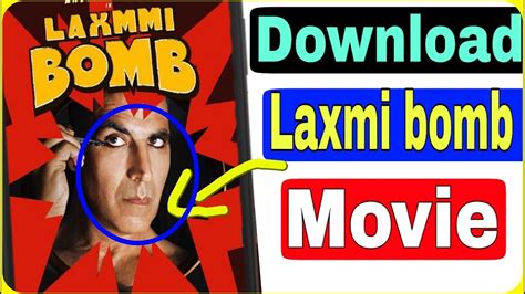 How To Download Laxmmi Bomb Bangla Laxmmi Bomb Full Movie Download