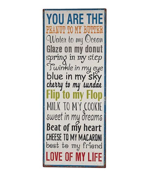 Look At This You Are My Wall Sign On Zulily Today Witty Quotes
