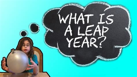 What Is A Leap Year Why Do We Have Them And Why Arent They Exactly